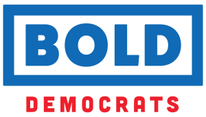 Bold Democrats