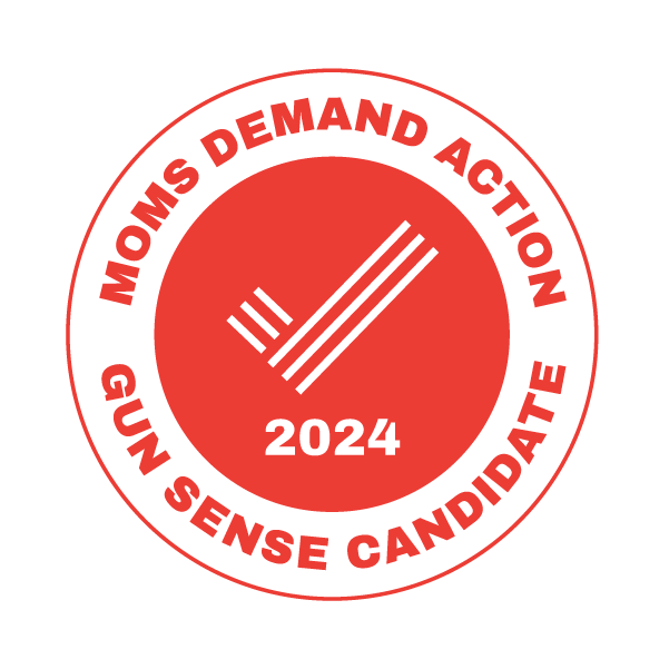 2024 Moms Demand Action Gun Sense Candidate